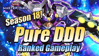 PURE DDD RANKED GAMEPLAY - SEASON 18 | Yu-Gi-Oh! Master Duel