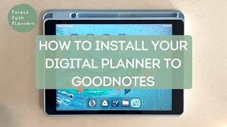 How to install your digital planner to Goodnotes 2026 Digital Daily Planners How To Install For Goodnotes