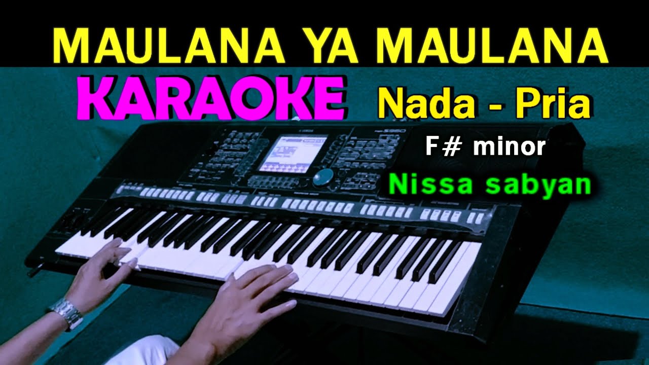 YA MAULANA - Nissa Sabyan | KARAOKE Nada Pria