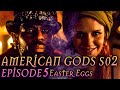 American Gods Season 2 Episode 5 Breakdown + Easter Eggs "The Ways of the Dead"