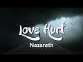 Love Hurt ( Terjemahan) Nazareth