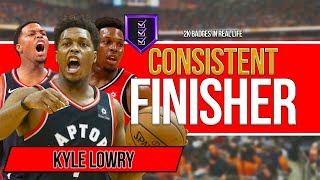 Kyle Terrell Lowry NBA Highlights 2020 | 2k Consistent Finisher Badge