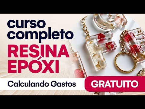 CÁUCULO DE GASTOS  -  PRECIFICAÇÃO ✨ CURSO GRATUITO DE RESINA EPÓXI | Curso gravado em 2022