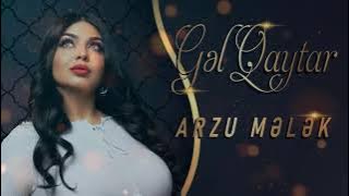 Arzu Melek - Gəl Qaytar
