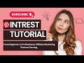 Pinterest Complete Tutorial 2026 | Account Create + Video Download + Affiliate Marketing Guide