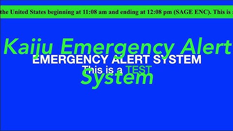 EAS Mock: Kaiju Emergency Alert System Test [v2] Recreation