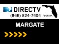 Margate FL DIRECTV Satellite TV Florida packages deals and offers