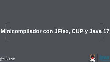 Creación de un analizador sintáctico con JFlex, CUP, Maven y Java 17