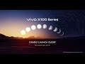 Grand launch event  vivo x100 series