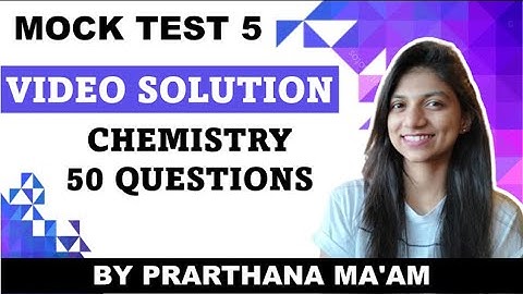 MOCK TEST 5 CHEM SOLUTIONS |IMPULSE BATCH MHTCET