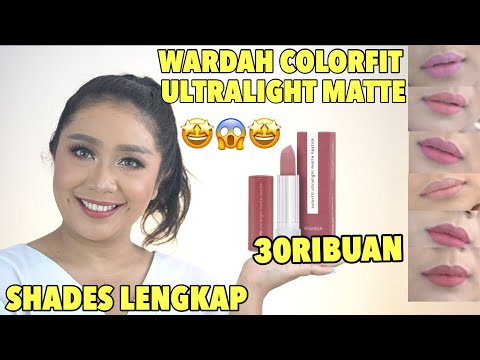 Nyobain 6 Warna Baru Wardah Velvet Matte Lip Mousse Colorfit 09-14 Review & Swatches. 