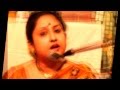 Ras ke vare tore nain..(Thumri) Singer - Piu Mukherjee