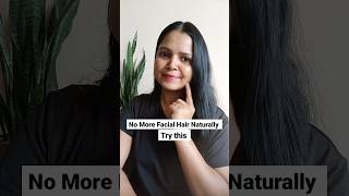 Facial Hair Removal Pack || No More Facial Hair ||#shorts#beauty#facial #hairremoval#facepack#short