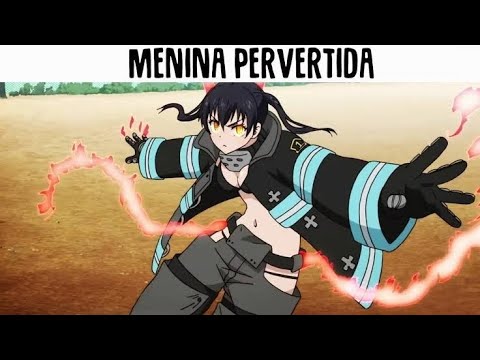 MENINA PERVERTIDA ! ( ZUEIRA ANIME ) - MEMES 