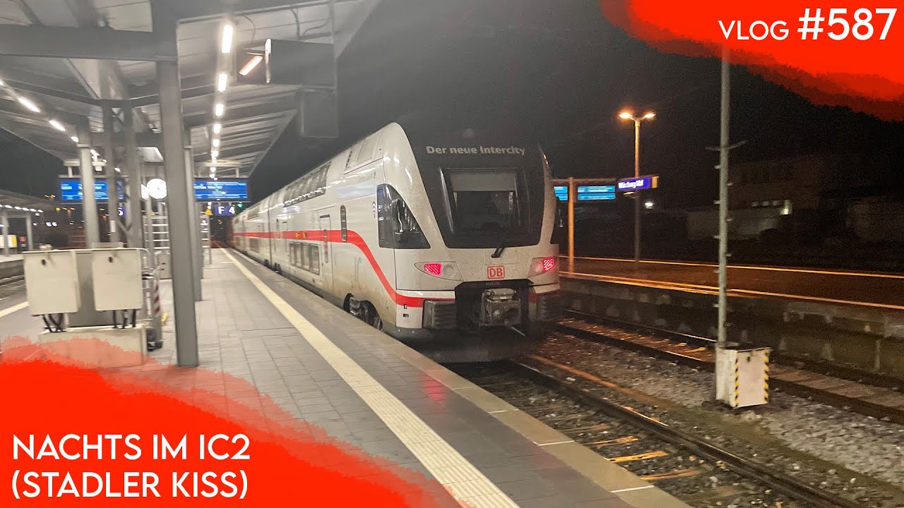 Nachts im IC2 | TripReport (1. Klasse) | Vlog 587