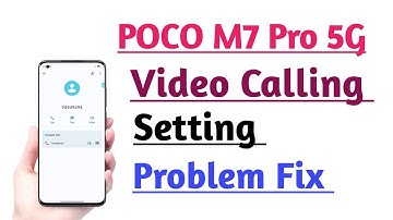 POCO M7 Pro 5G How to Use Video Calling Setting | Video Calling kaise kare