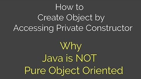 Why java is NOT Pure Object Oriented Language | OOPs Concepts | CS Department