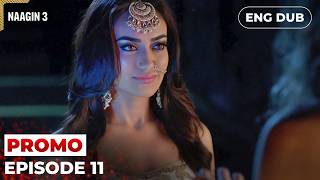 Naagin S3 | Episode 11 PROMO | Indian Drama | English Dubbed #EP11