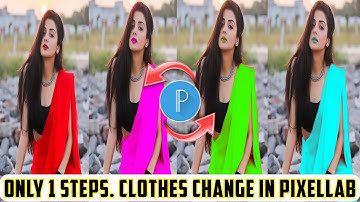 How to Change Clothes colour photo editing | clothe colour change in pixellab| clothes colour change