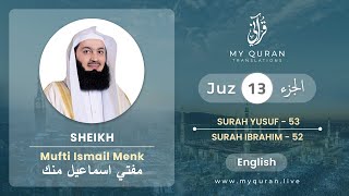 Juz 13 - Juz Sehari Terjemahan Bahasa Inggris (Surat Yusuf dan Ibrahim) - Mufti Menk