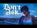 NATALIA - DON'T ASK (Shot by @CosmicTreee)