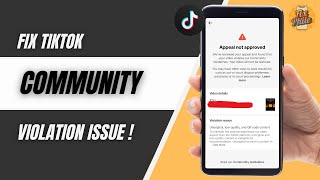 How to Fix TikTok Video Removed for Community Guidelines