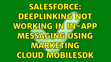 Salesforce: Deeplinking not working in In-app messaging using Marketing Cloud MobileSDK