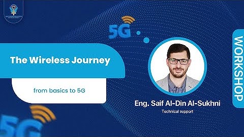 The Wireless Journey: from basics to 5G