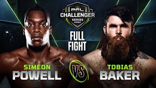 Simeon Powell vs Tobias Baker | 2022 PFL Challenger Series - Week 8