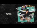 Miniature de la vidéo de la chanson Plans