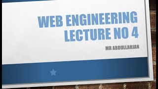 Web Engineering lecture no 4 || Lecture in Urdu/Hindi