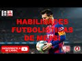 Habilidades futbolisticas de Messi  ⚽🥈 | EL MEJOR EN EL FÚTBOL