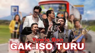 YOWIS BEN - GAK ISO TURU - Live Yowis Ben 3