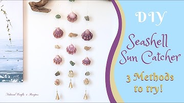 DIY ~ Seashell Sun Catcher / Mobile / Wind Chime. 3 different ways to make it!