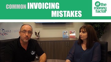 How to Avoid Common Invoicing Mistakes | #TheMoneyFactor