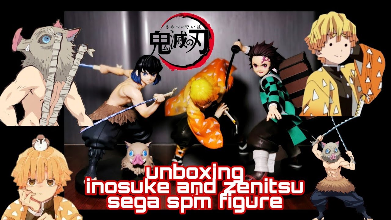 unboxing inosuke and zenitsu sega spm figure - YouTube
