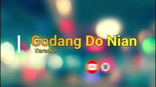 Godang Do Nian Karaoke Version | Original Key | Best Quality