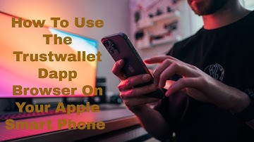 How To Use The TrustWallet Dapp Browser On Your Apple SmartPhone With Safari and Wallet Connect