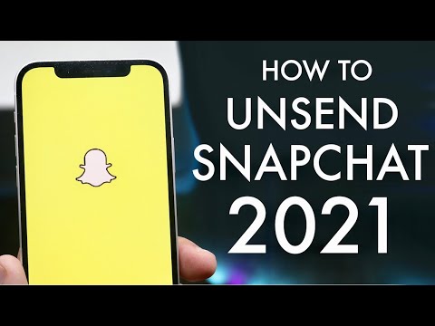 How To Unsend a SnapChat! (2021)