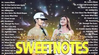 SWEETNOTES Nonstop Playlist 2025 💦 Sweetnotes Music Live 2025 💦Loving Heart