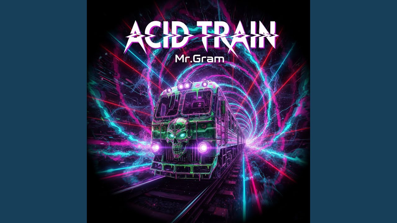 Acid Train