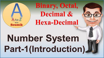 Introduction to Number Systems | Number Systems & base or radix | Binary Octal Decimal HexaDecimal