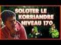 COMMENT SOLOTER LE KORRIANDRE LEVEL 170 ?