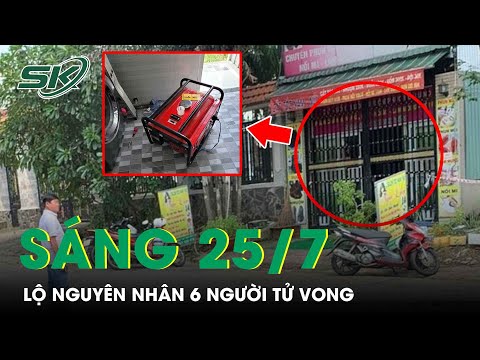 Video Sáng 25/7: PGĐ Công An Bình Dương Tiết Lộ Nguyên Nhân... - youtube