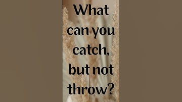 What can you catch, but not thro#viral #facts #riddle #youtubeshorts #foryou #entertainment #shorts