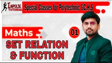 SET RELATIONS AND FUNCTIONS   || PART 1 || FOR C.H.S & POLYTECHNIC 11TH & 12TH CBSE /ICSE समुच्चय