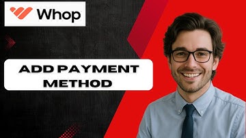 How to Add Payment Method in Whop 2025 (full guide)