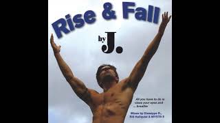J. - Rise & Fall (2004)