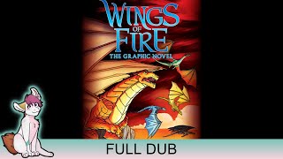 Wings of Fire Graphic Novel Dub: Book 1 (Full Movie)