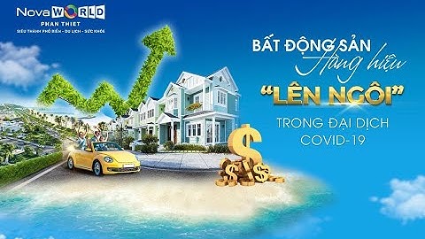 TIẾN ĐỘ DỰ ÁN NovaWorld Phan Thiet mới nhất tháng 8/2021